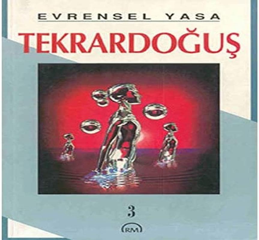Evrensel Yasa: Tekrardoğuş 3