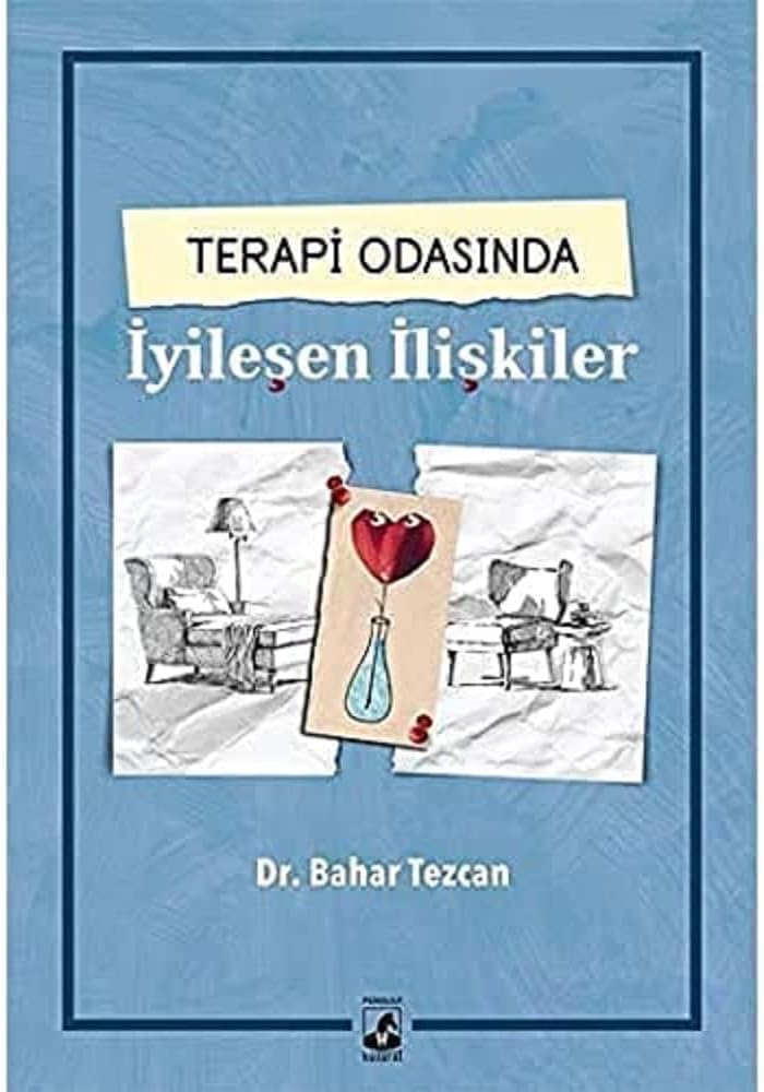 Terapi Odasında İyileşen İlişkiler