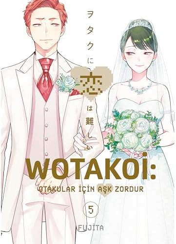 Wotakoi: Otakular İçin Aşk Zordur 5. Cilt