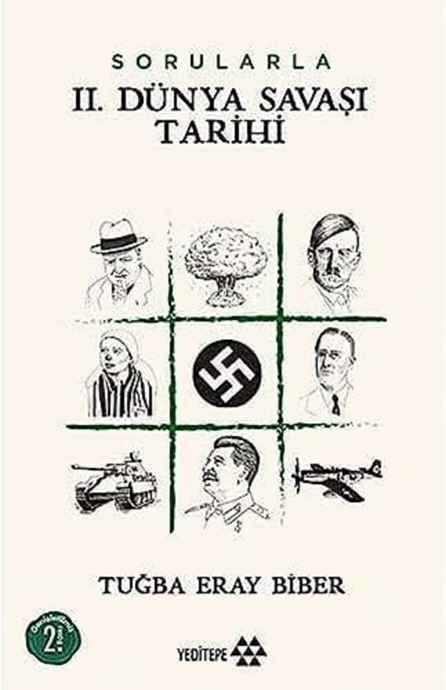 Sorularla 2. Dünya Savaşı Tarihi
