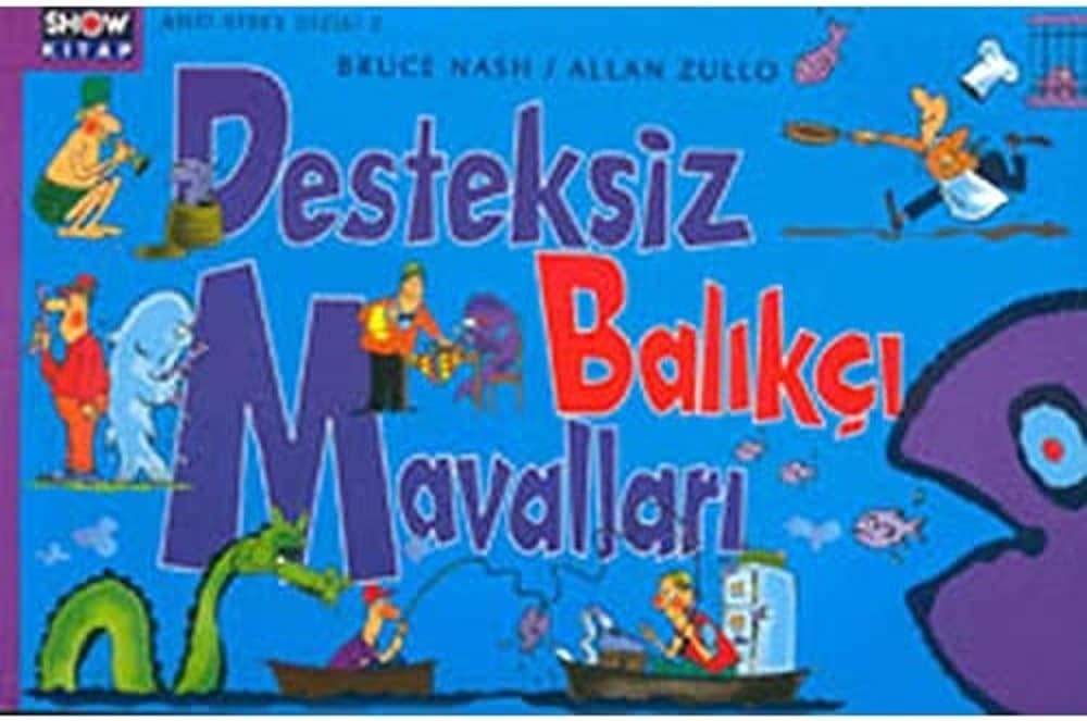 Desteksiz Balıkçı Mavalları
