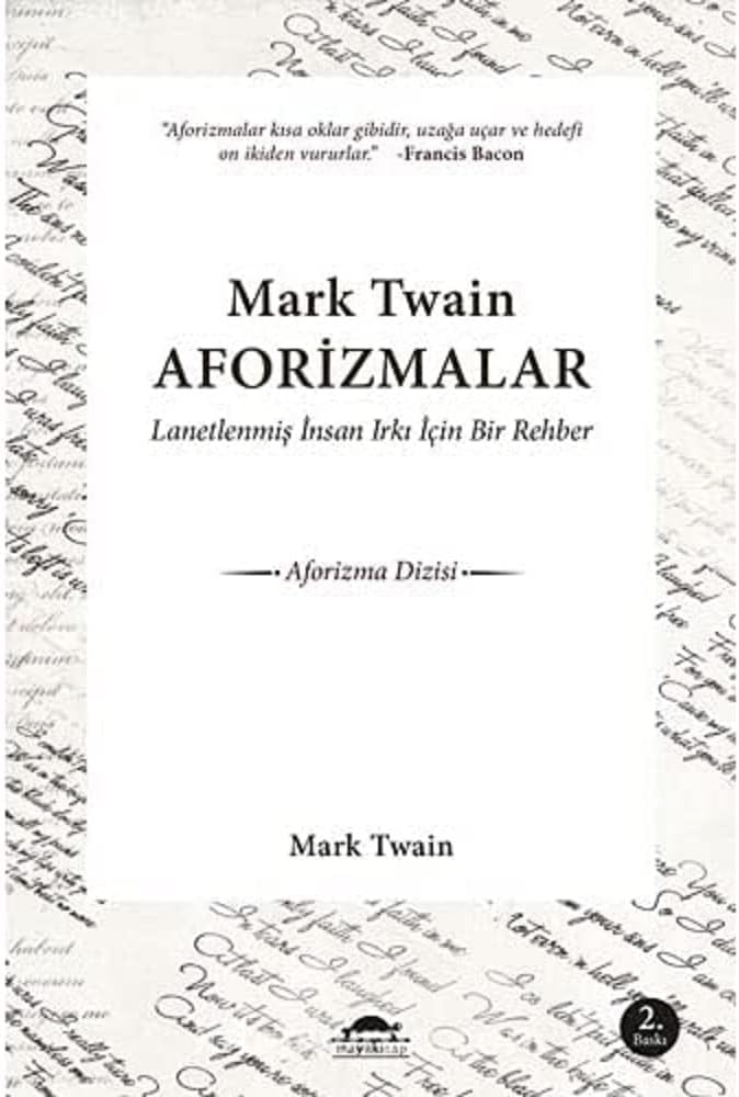 Aforizmalar - Lanetlenmiş İnsan Irkı İçin Bir Rehber