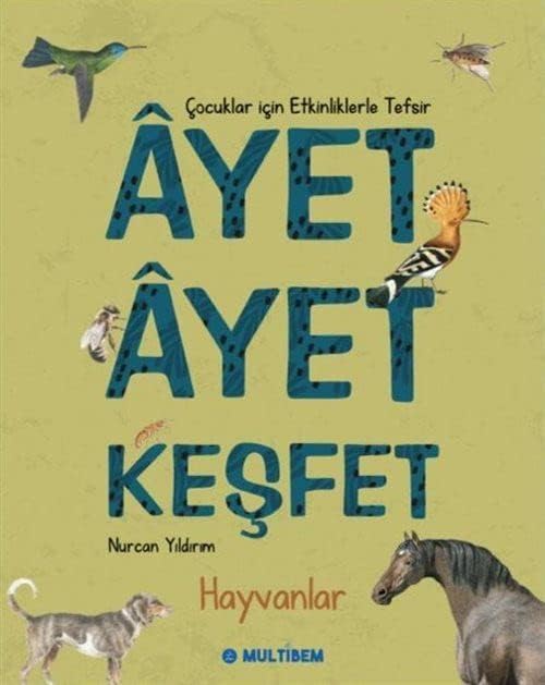 Ayet Ayet Keşfet: Hayvanlar