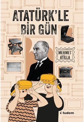 Atatürk'le Bir Gün