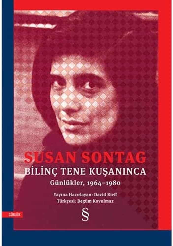 Bilinç Tene Kuşanınca: Günlükler, 1964-1980