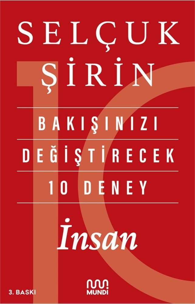 Bakışınızı Değiştirecek 10 Deney : İnsan