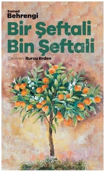 Bir Şeftali Bin Şeftali