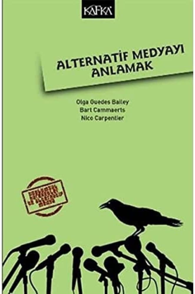 Alternatif Medyayı Anlamak
