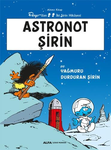 Şirinler 6 - Astronot Şirin: Ve Yağmuru Durduran Şirin