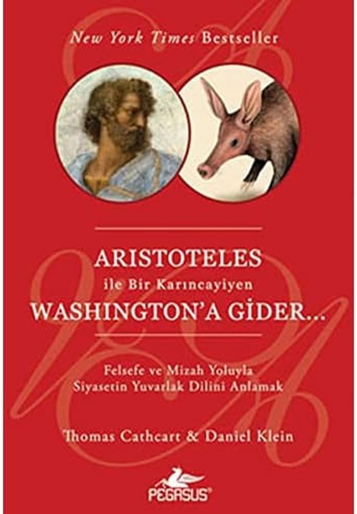 ARISTOTELES İLE BİR KARINCAYİYEN WASHINGTONA