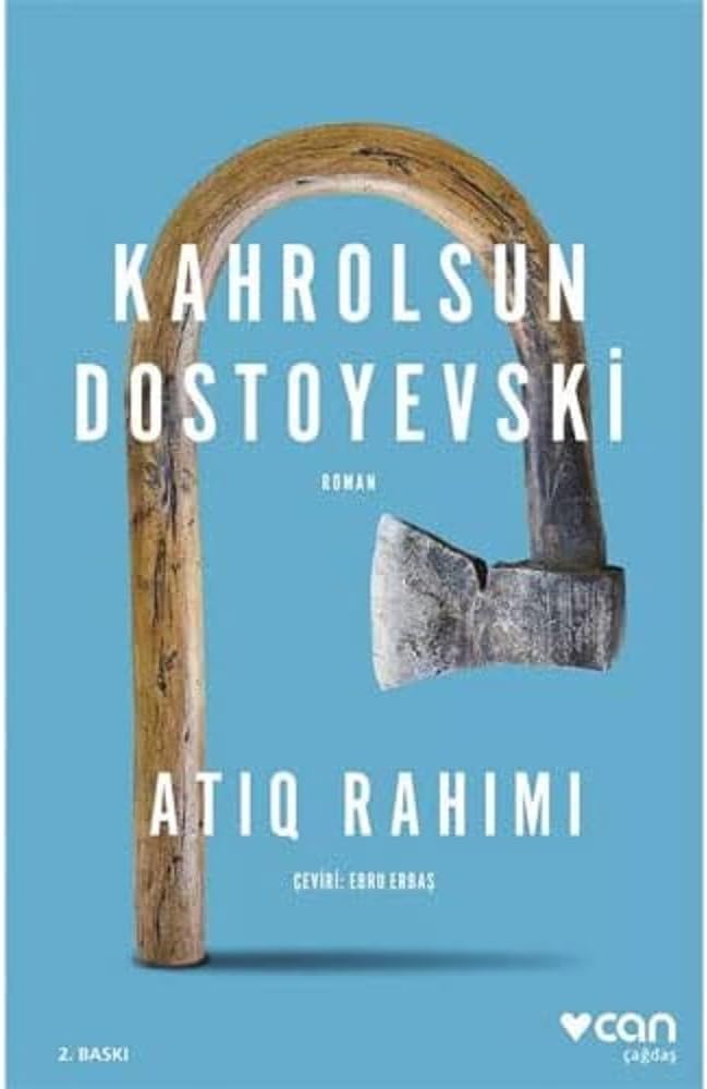 Kahrolsun Dostoyevski