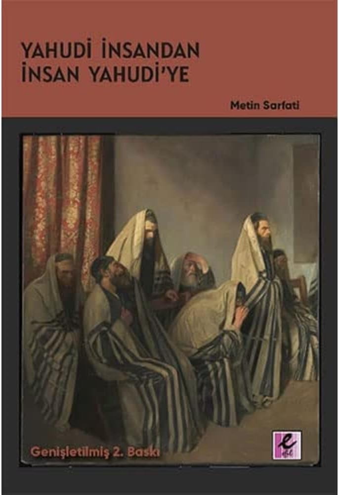 Yahudi İnsandan İnsan Yahudi’ye