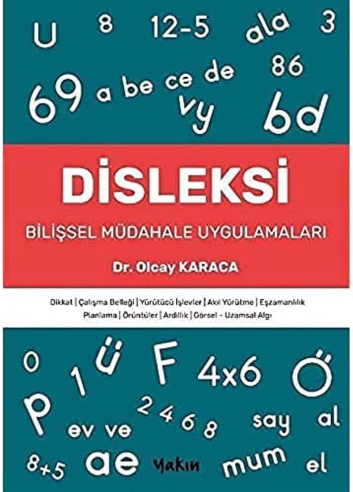 Disleksi: Bilişsel Müdahale Uygulamaları