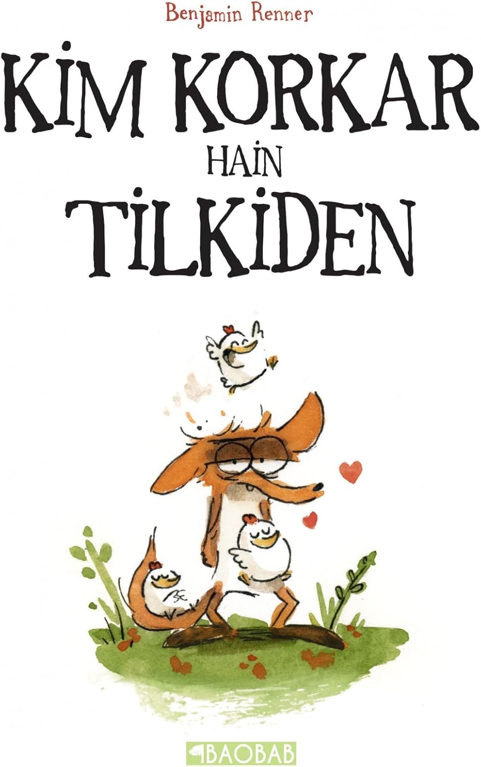 Kim Korkar Hain Tilkiden