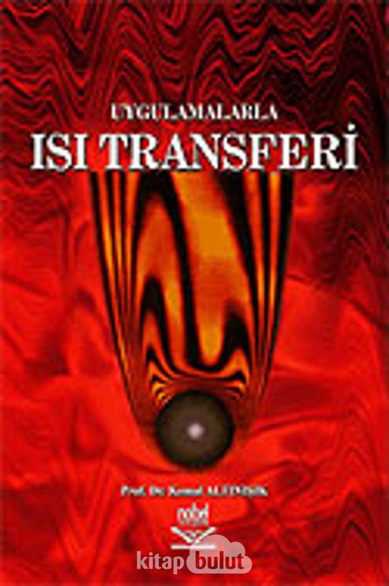 UYGULAMALI ISI TRANSFERİ CİLTLİ