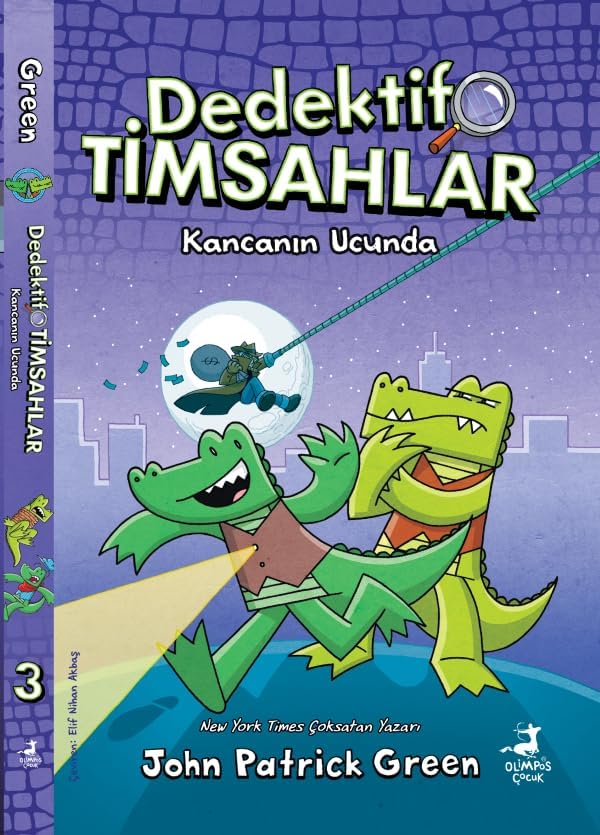 Dedektif Timsahlar 3 - Kancanın Ucunda