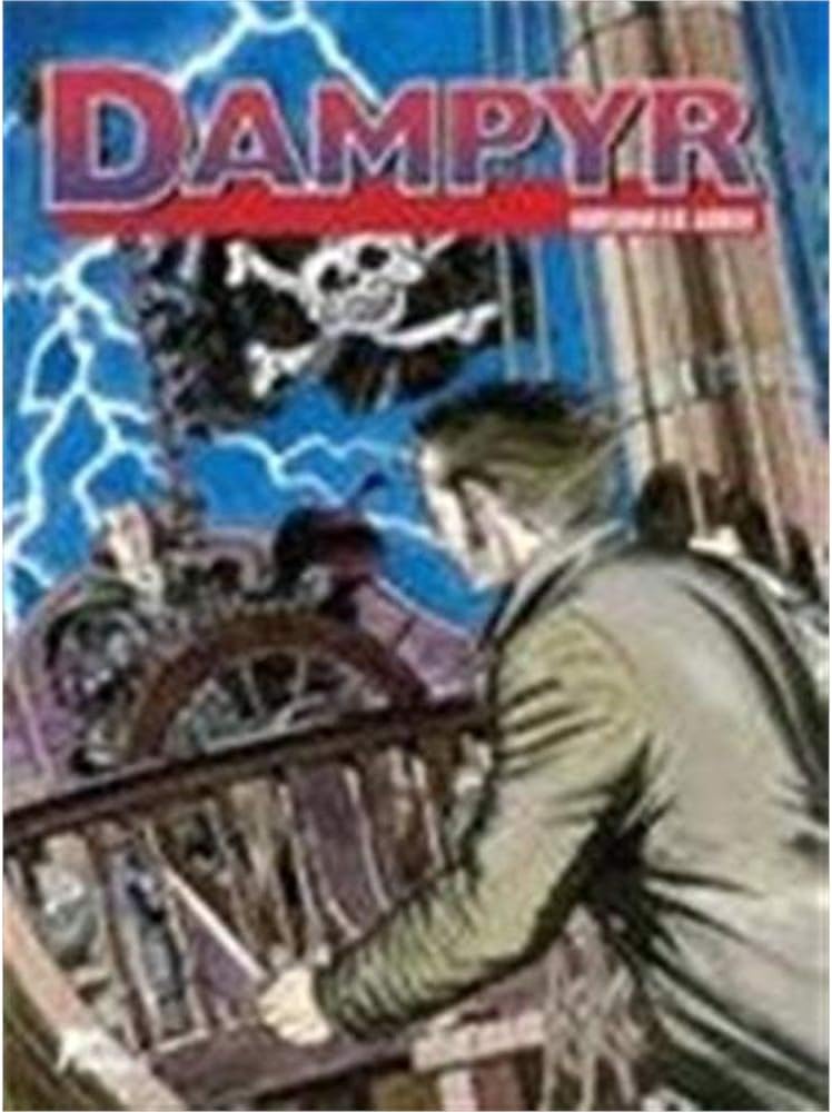 Dampyr : 5 (93-94): Korsanlar Adası - Yüzü Olmayan Büyücü