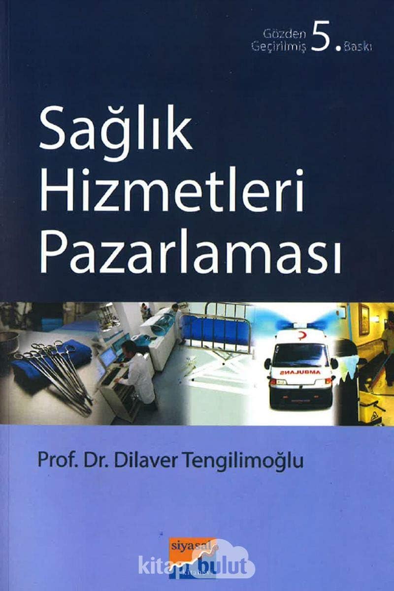 Sağlık Hizmetleri Pazarlaması