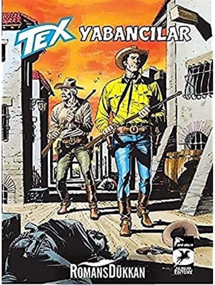 Tex Aylık Cilt 42: Yabancılar - Çinli Ulak