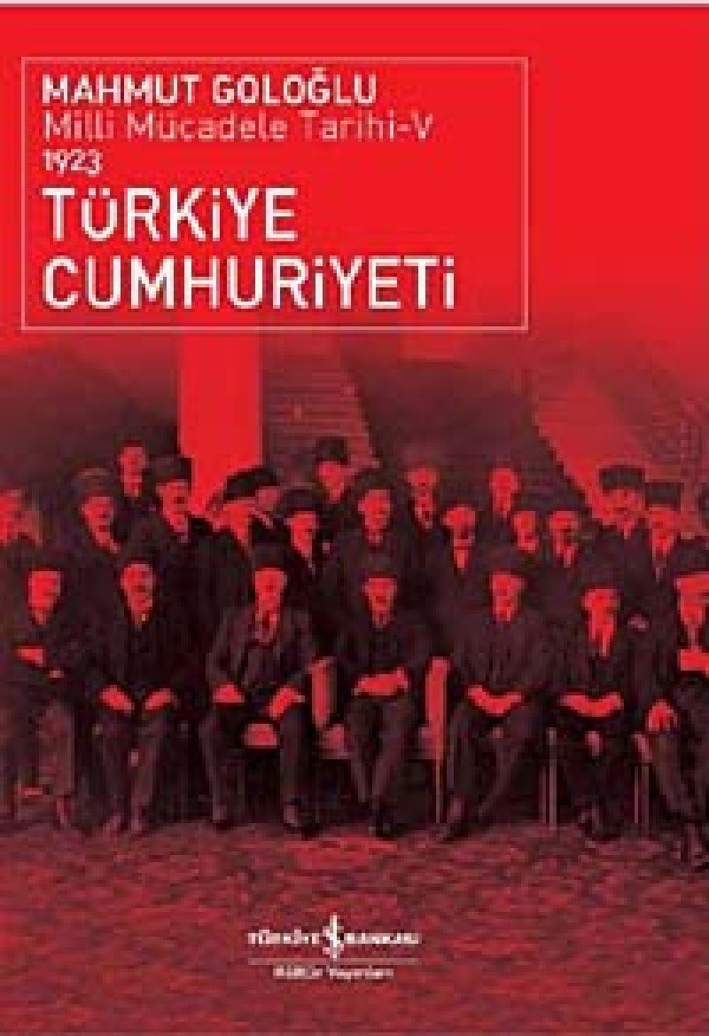 TÜRKİYE CUMHURİYETİ 1923: Milli Mücadele Tarihi 5 : Milli Mücadele Tarihi-V
