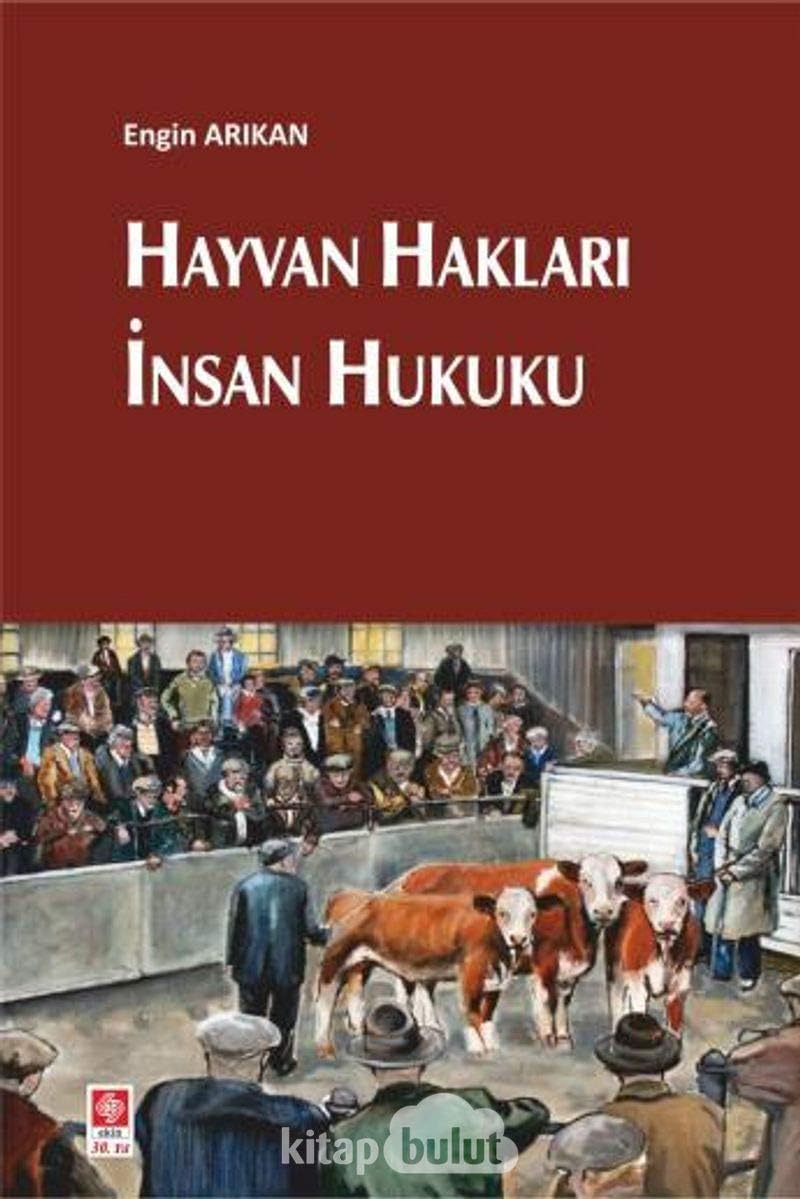Hayvan Hakları İnsan Hukuku