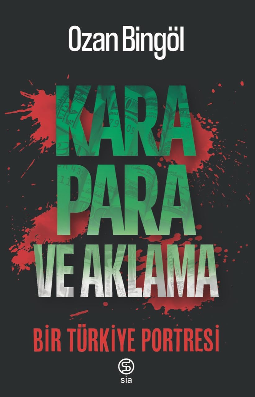 Kara Para ve Aklama: Bir Türkiye Projesi