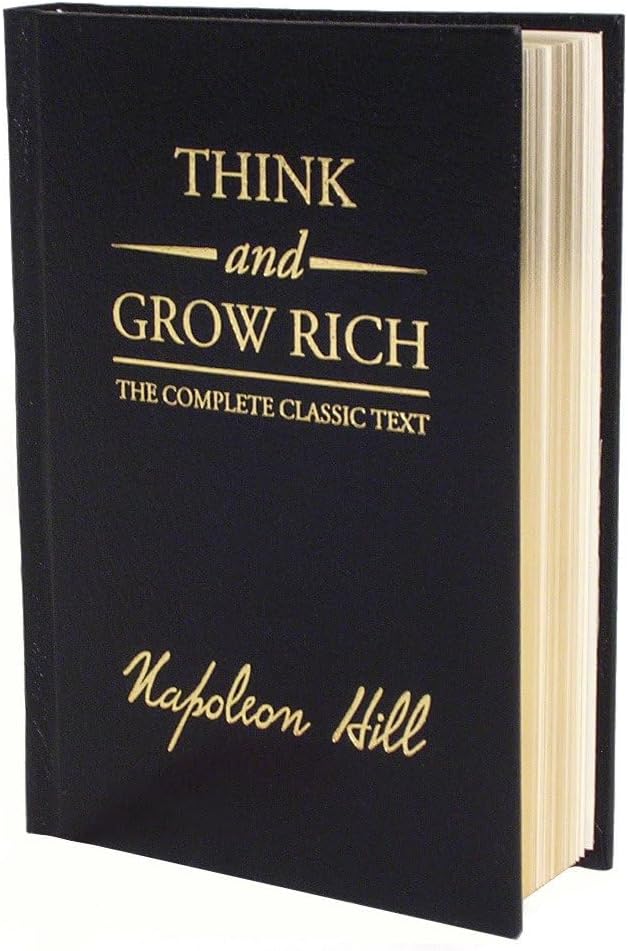 Think and Grow Rich Deluxe Edition: The Complete Classic Text