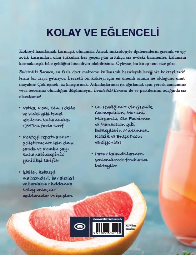 Evinizdeki Barmen (Ciltli): Çok Az Malzemeyle Muhteşem Kokteyller