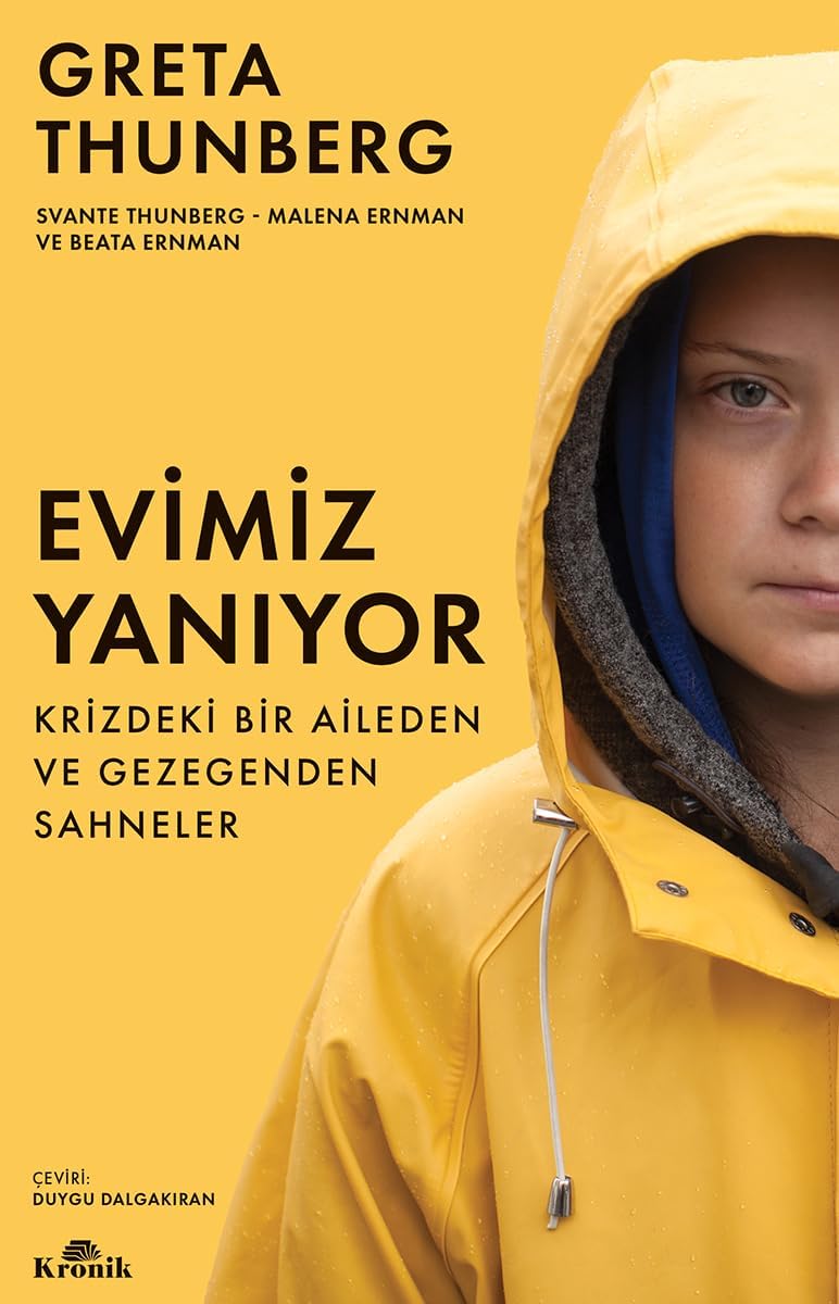 Evimiz Yanıyor: Krizdeki Bir Aileden ve Gezegenden Sahneler