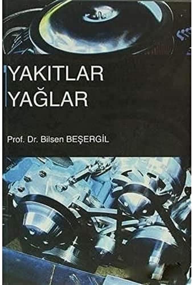 Yakıtlar Yağlar
