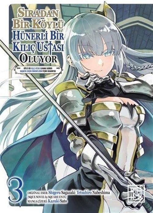 Sıradan Bir Köylü Hünerli Bir Kılıç Ustası Oluyor 3