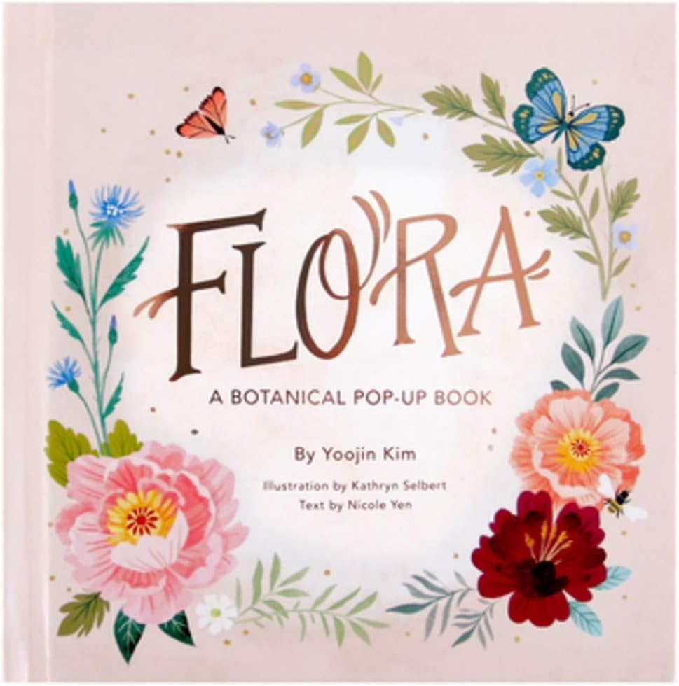 Flora: A Botanical Pop-Up Book (4 Seasons of Pop-Up)