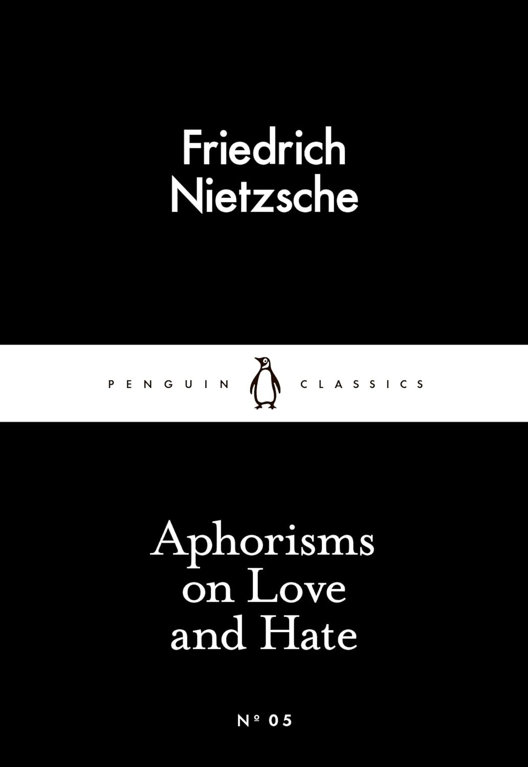 Aphorisms on Love and Hate