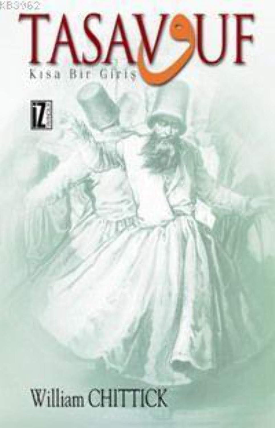 Tasavvuf: Kısa Bir Giriş