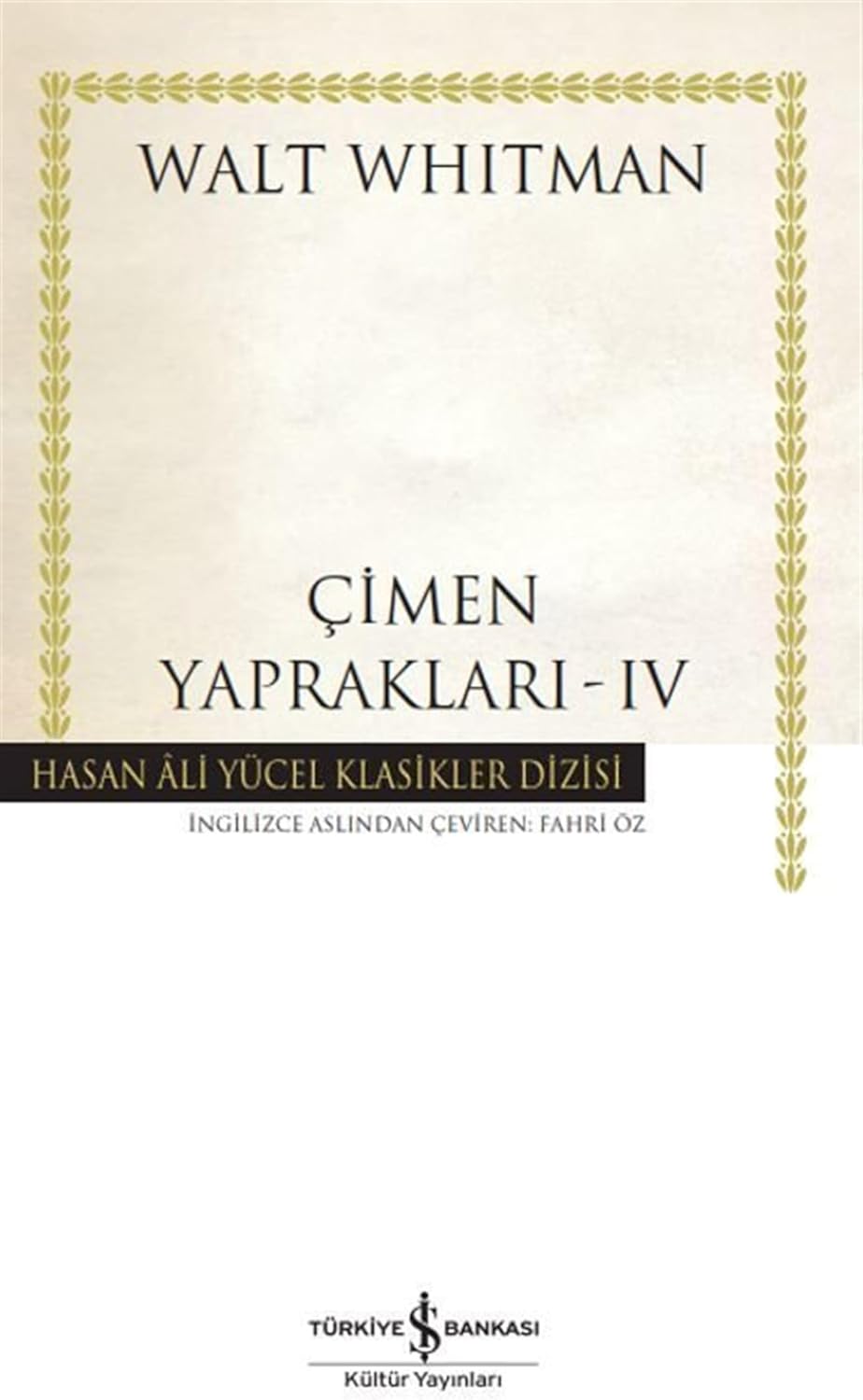 Çimen Yaprakları 4 - Hasan Ali Yücel Klasikler