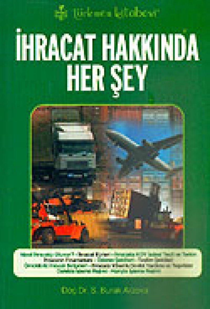 İhracat Hakkında Her Şey