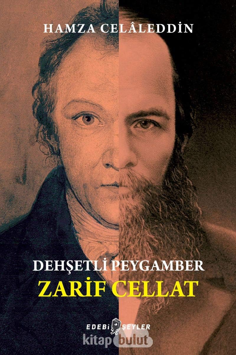 Dehşetli Peygamber - Zarif Cellat