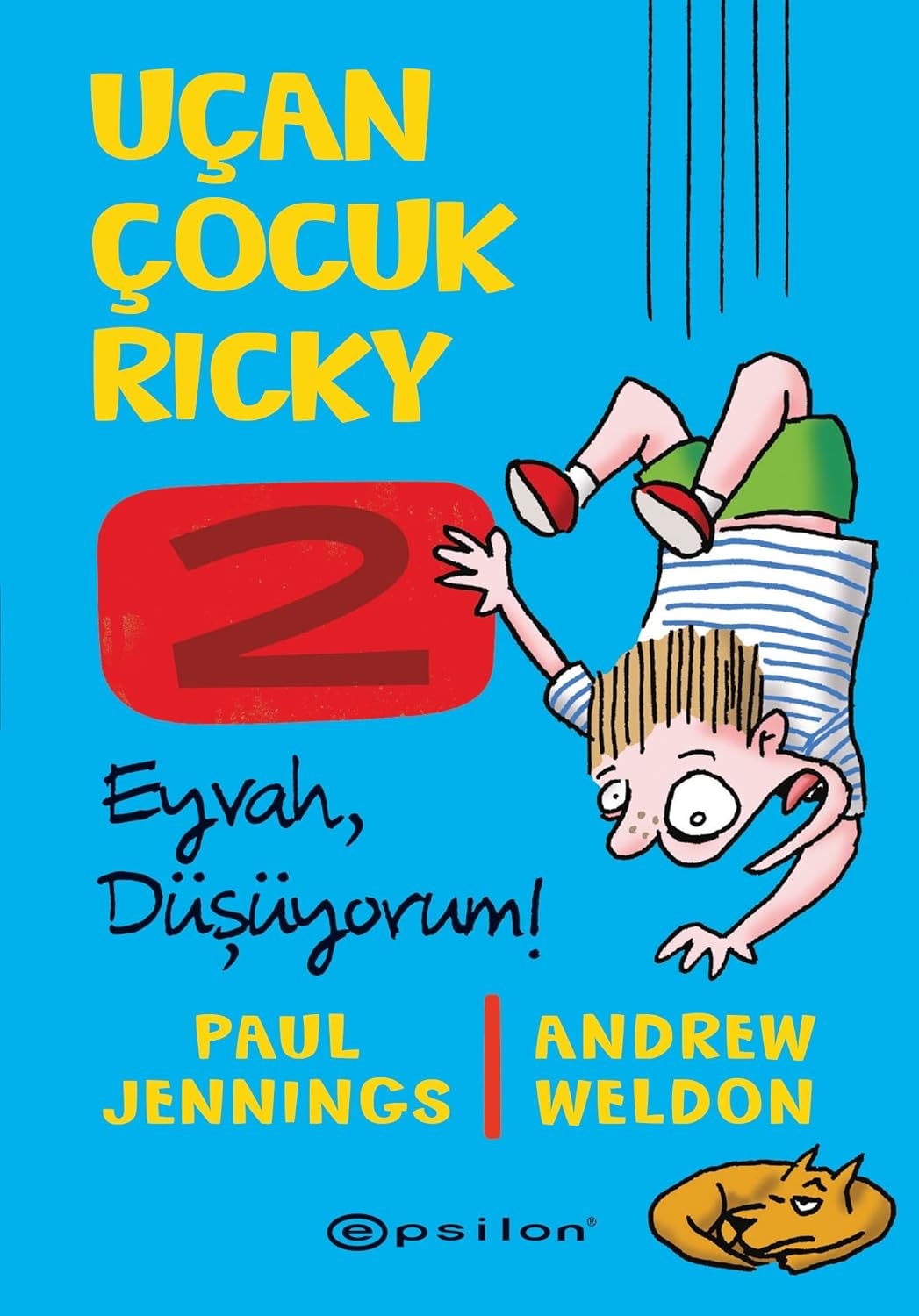 Uçan Çocuk Ricky 2 - Eyvah Düşüyorum! (Ciltli)