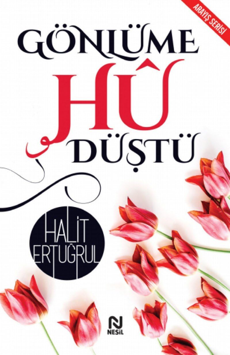 Gönlüme Hu Düştü: Arayış Serisi