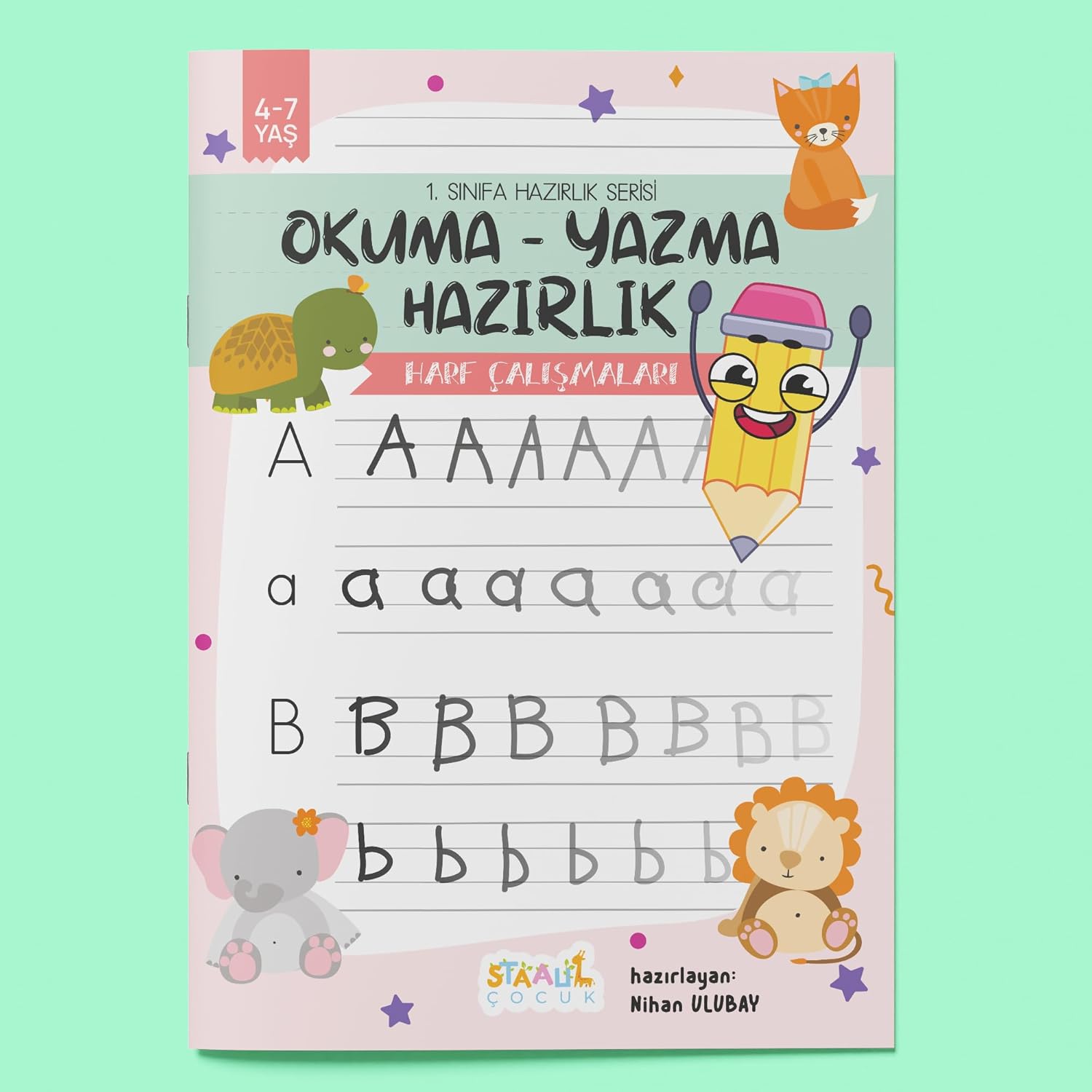 1. Sınıfa Hazırlık Serisi / Okuma - Yazma Hazırlık / Harf Çalışmaları Aktivite Kitabı