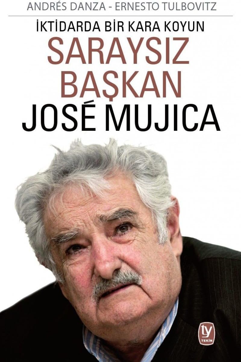 Saraysız Başkan Jose Mujica: İktidarda Bir Kara Koyun