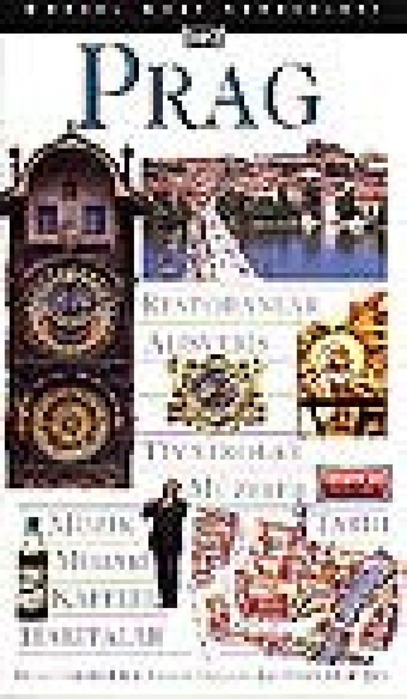 Prag: Görsel Gezi Rehberleri