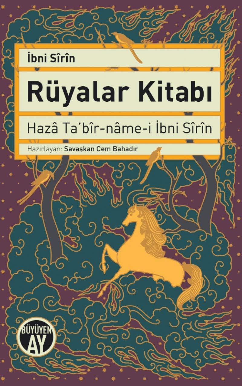Rüyalar Kitabı: Haza Ta'bir - name - i İbni Sirin