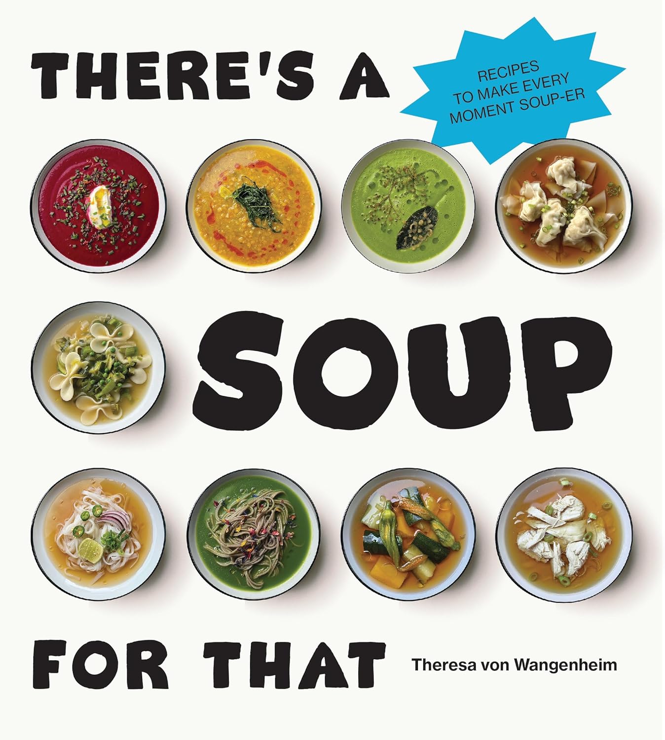 There's a Soup for That