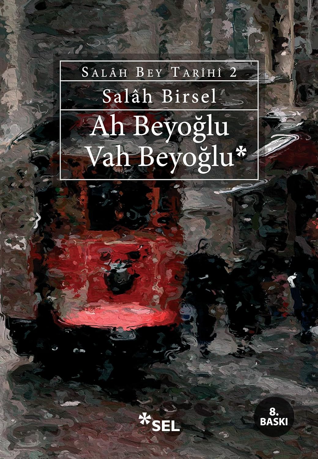 Ah Beyoğlu Vah Beyoğlu: Salah Bey Tarihi 2