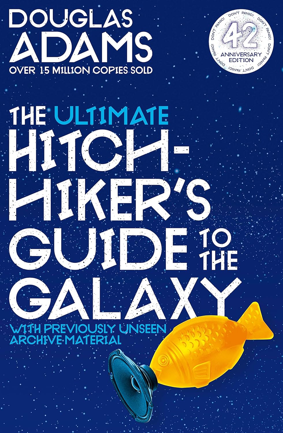 The Ultimate Hitchhiker's Guide to the Galaxy: The Complete Trilogy in Five Parts