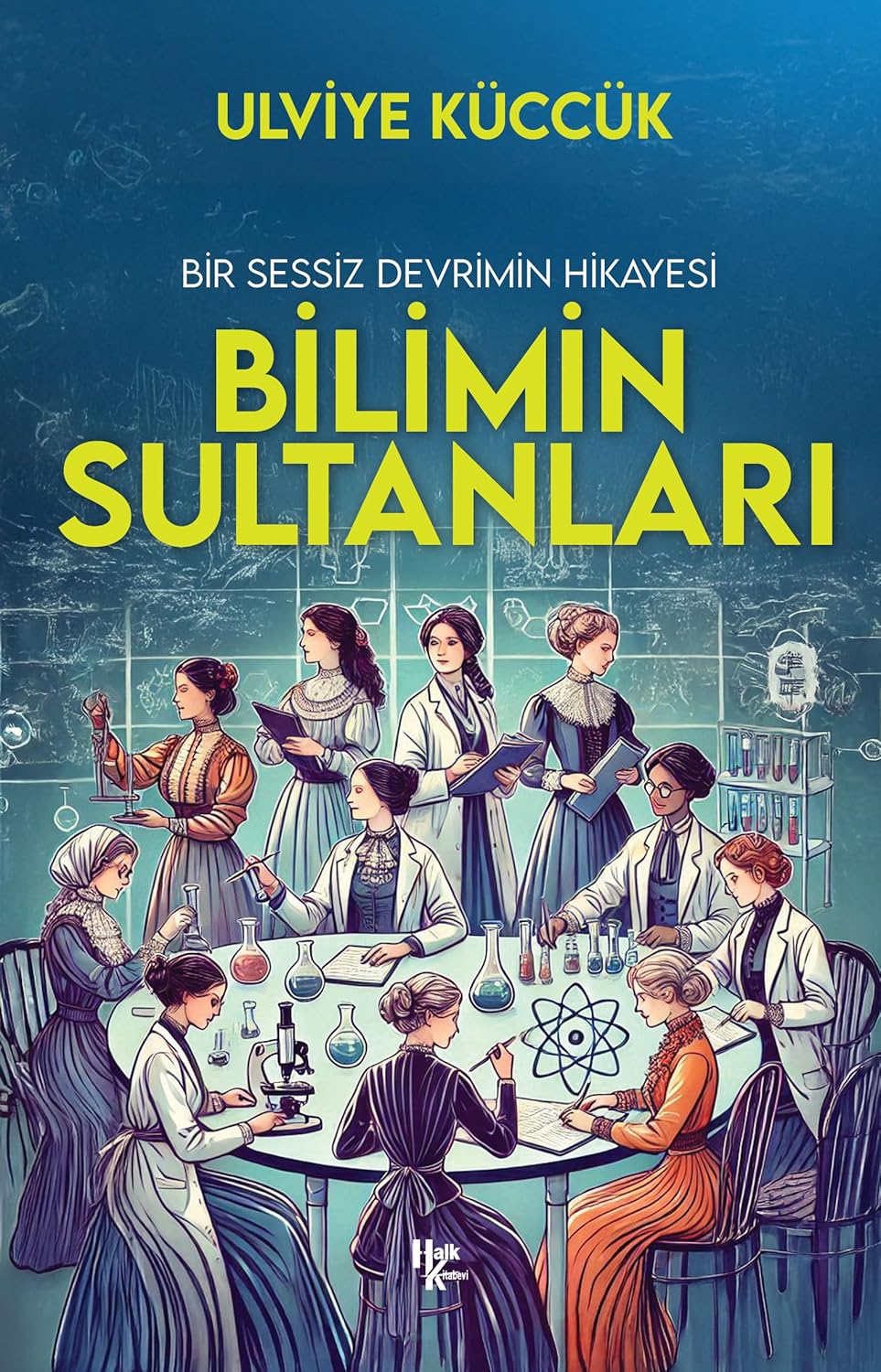 Bilimin Sultanları: Bir Sessiz Devrimin Hikayesi