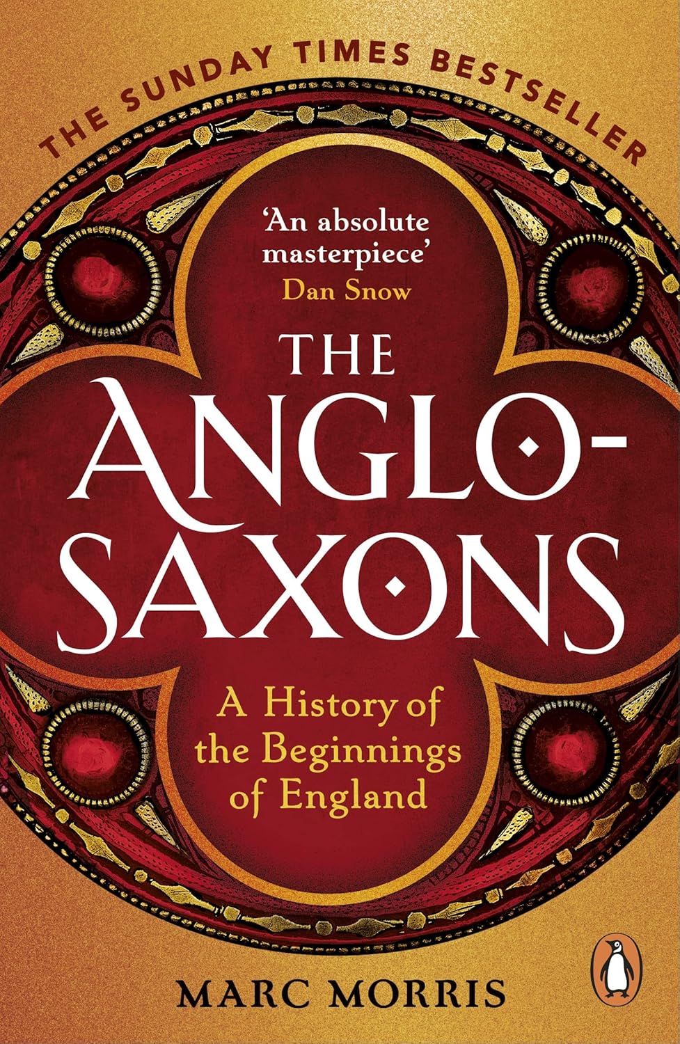 The Anglo-Saxons: A History of the Beginnings of England
