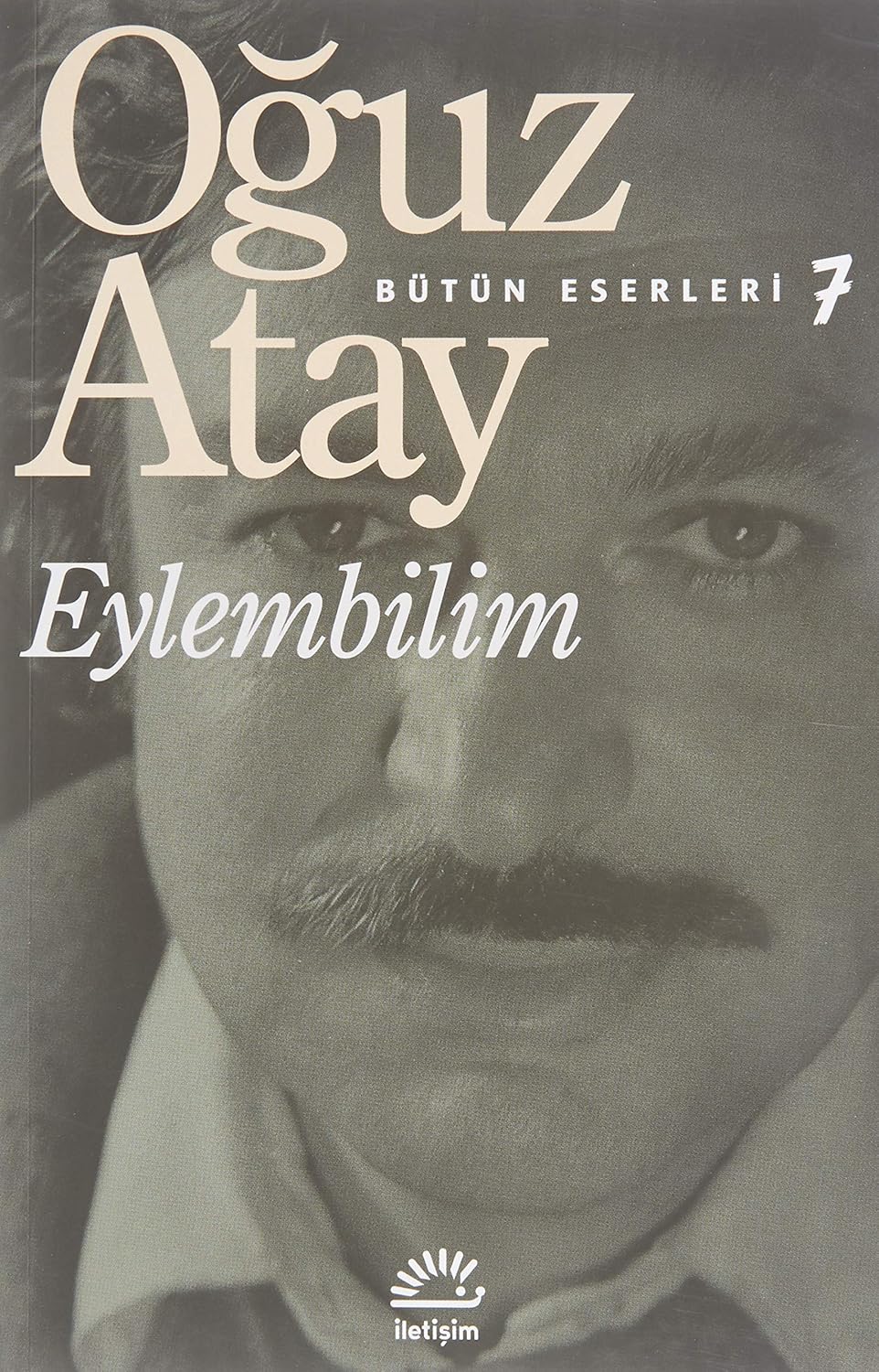 Eylembilim: Bütün Eserleri 7