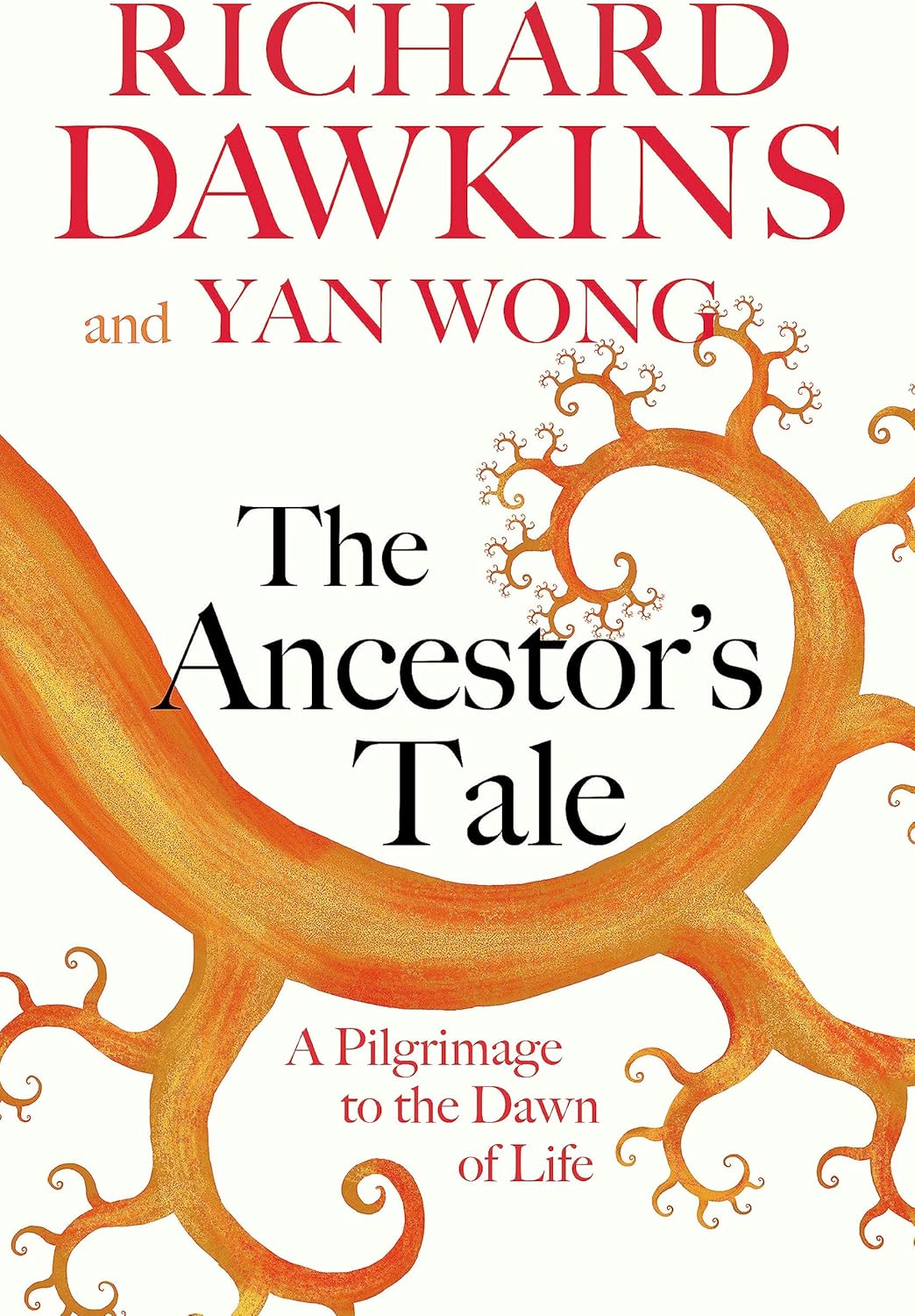 The Ancestor's Tale: A Pilgrimage to the Dawn of Life